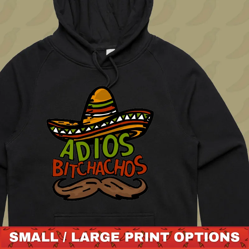 Adios Bitchachos 🌮 - Unisex Hoodie