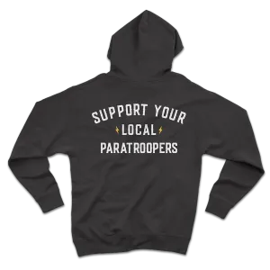 Support Your Local Paratroopers Hoodie